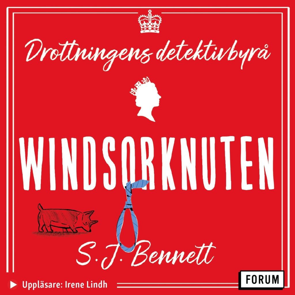 Omslag till ljudboken Windsorknuten av S. J. Bennett