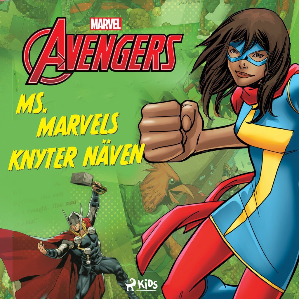 Omslag till ljudboken Avengers - Ms Marvel knyter näven av Marvel