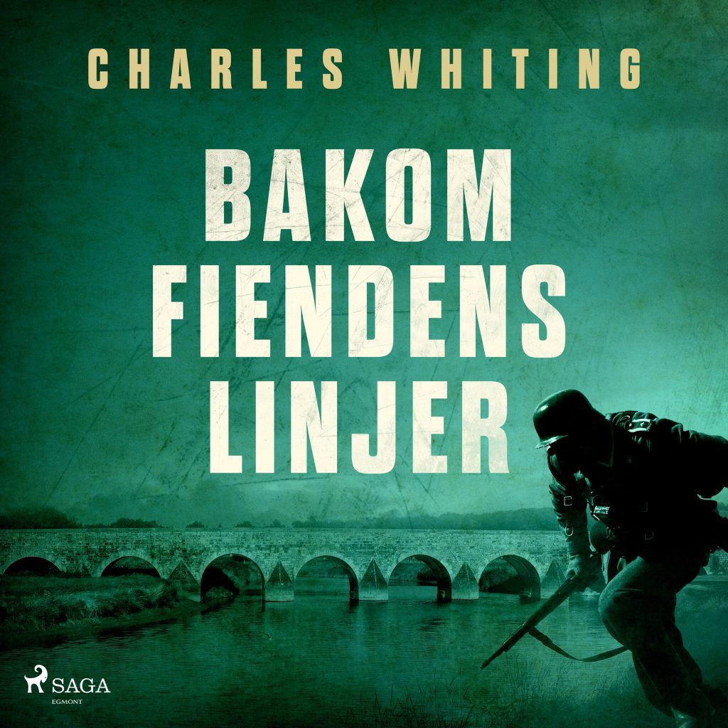 Omslag till ljudboken Bakom fiendens linjer av Charles Whiting