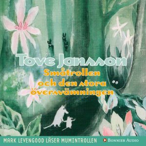 Småtrollen och den stora översvämningen ljudboksomslag