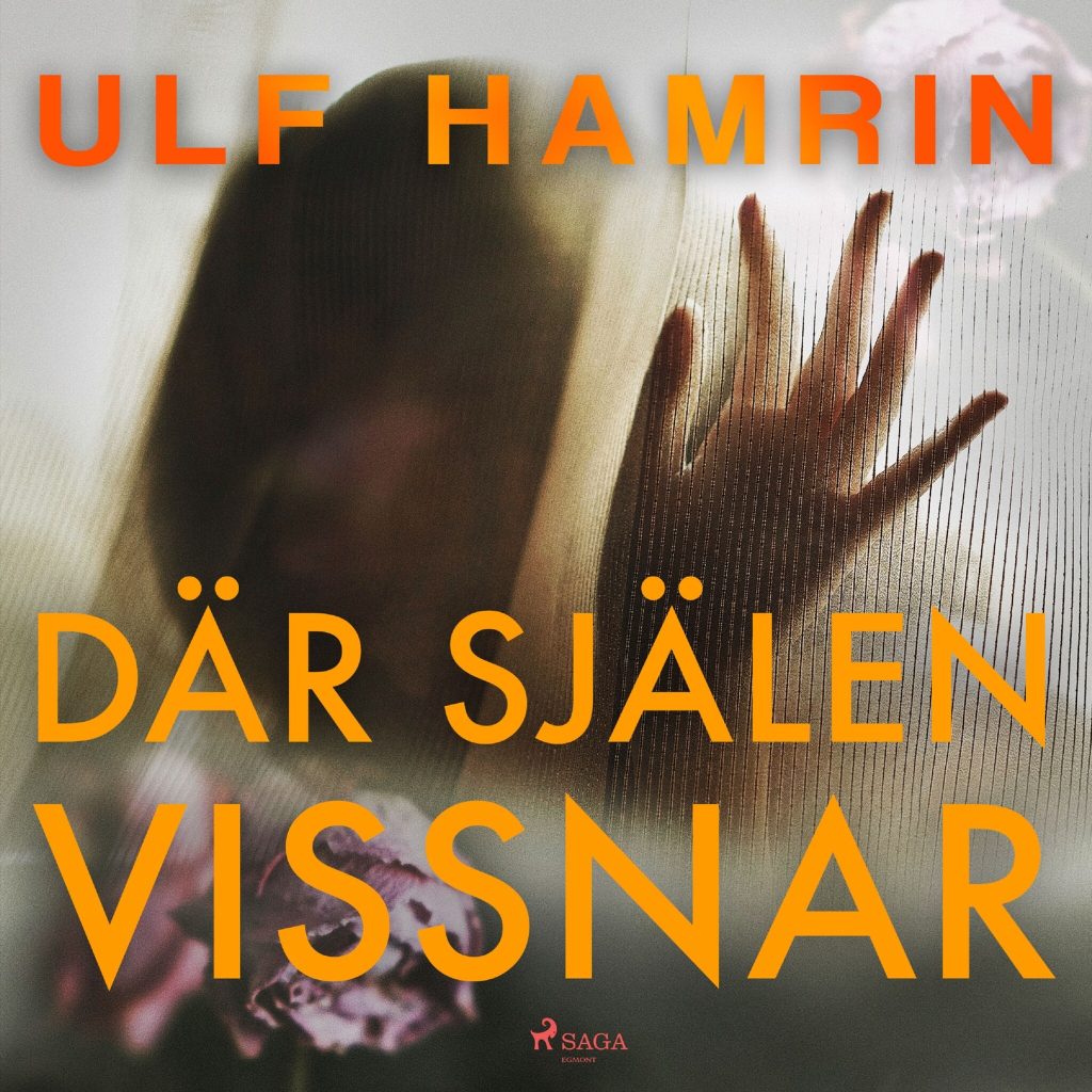 Omslag till ljudboken Där själen vissnar av Ulf Hamrin
