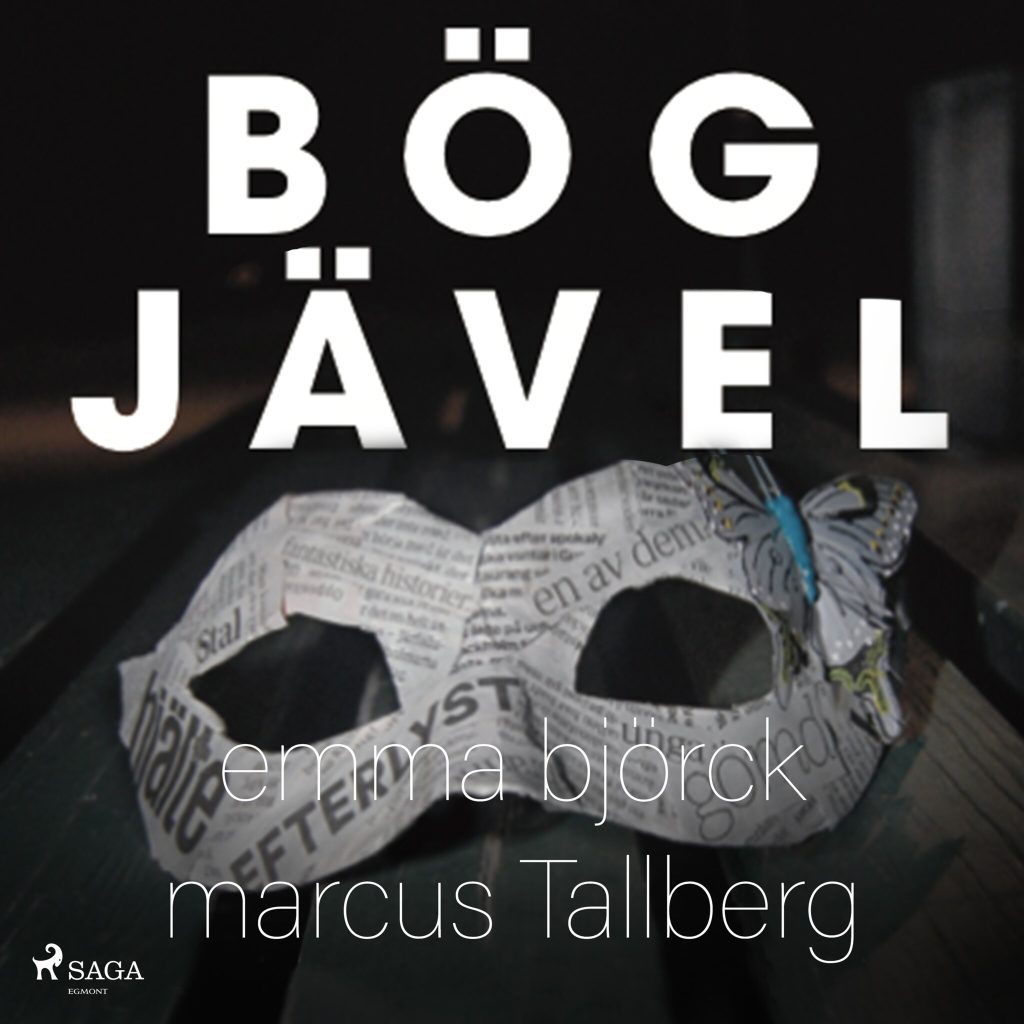 Omslag till ljudboken Bögjävel av Emma Björck,Marcus Tallberg