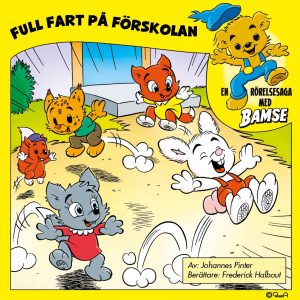 Bamse - Full fart på förskolan ljudboksomslag