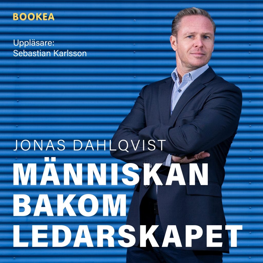 Omslag till ljudboken Människan bakom ledarskapet av Jonas Dahlqvist
