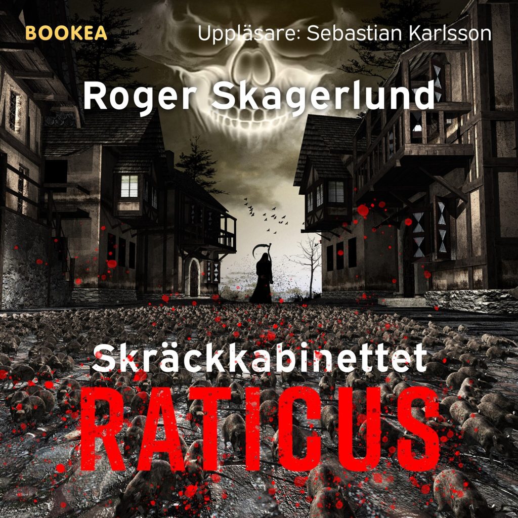 Omslag till ljudboken Skräckkabinettet Raticus av Roger Skagerlund