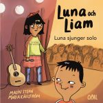 Omslag till ljudboken Luna sjunger solo av Malin Stehn