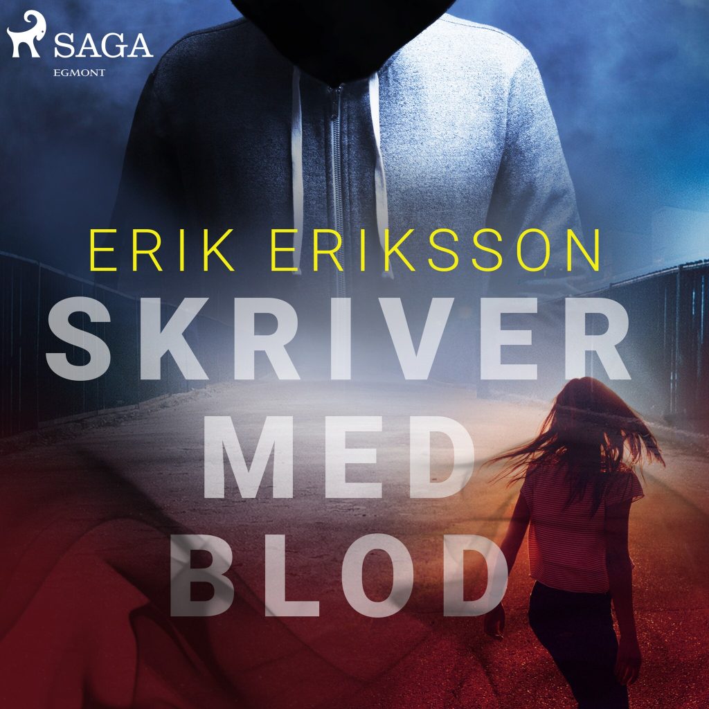 Omslag till ljudboken Skriver med blod av Erik Eriksson