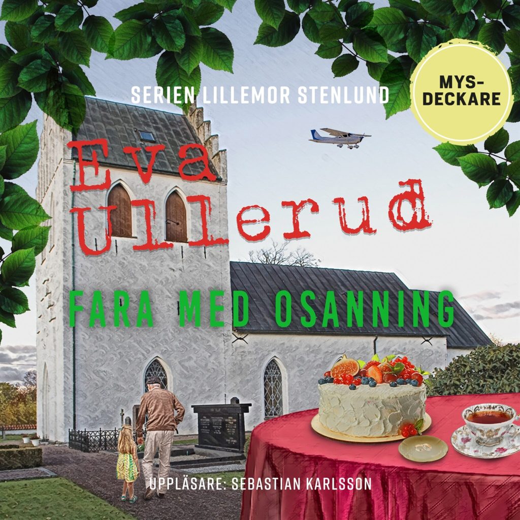 Omslag till ljudboken Fara med osanning av Eva Ullerud