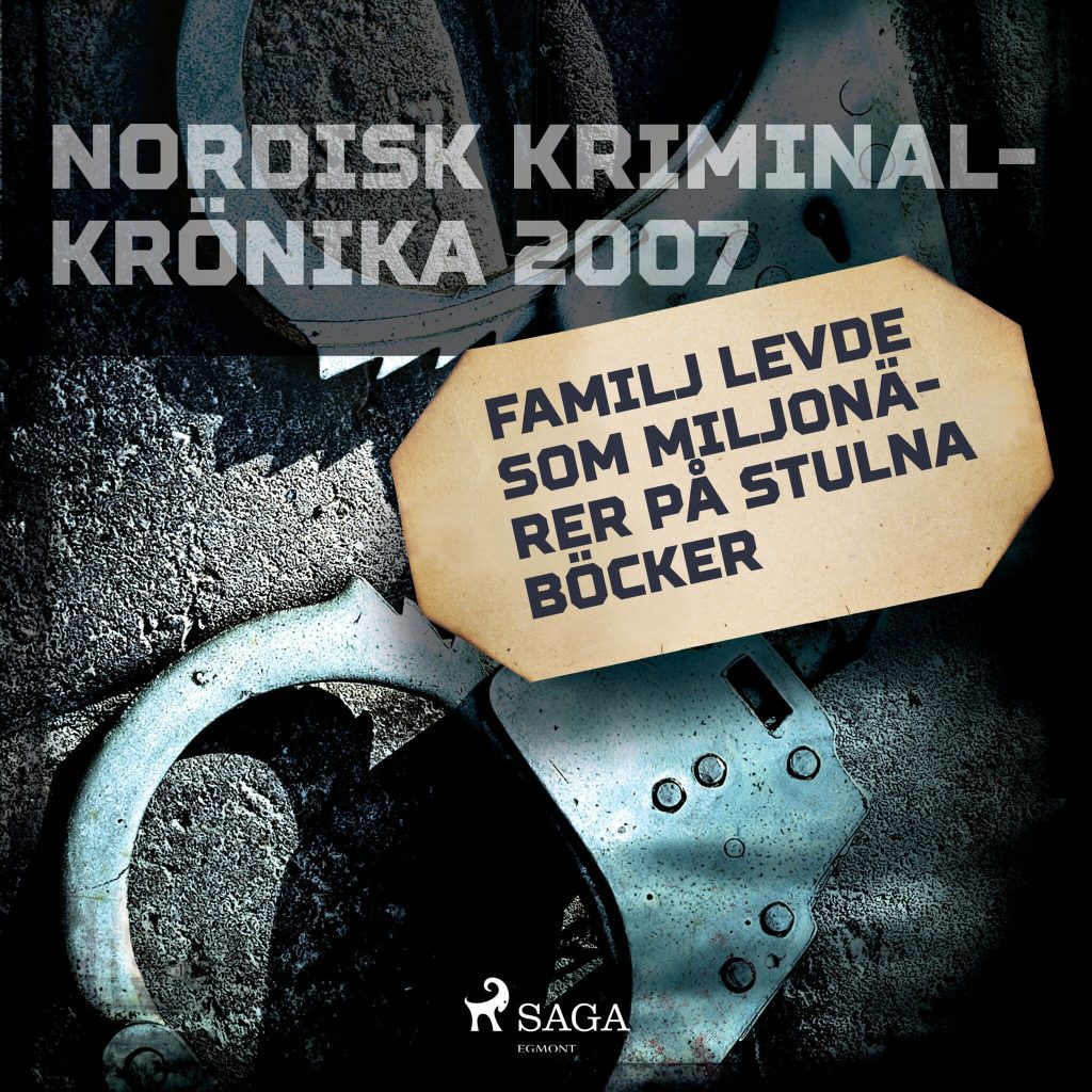 Omslag till ljudboken Familj levde som miljonärer på stulna böcker av - Diverse