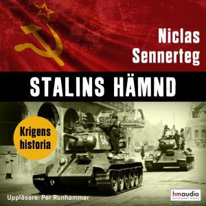 Stalins hämnd : Röda armén i Tyskland 1944-1945 ljudboksomslag